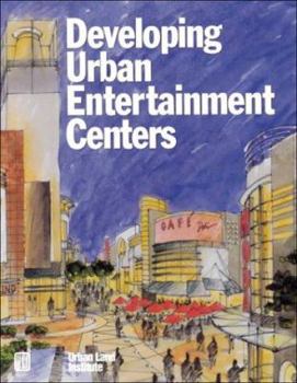 Paperback Developing Urban Entertainment Centers Book