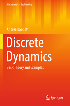Paperback Discrete Dynamics: Basic Theory and Examples Book