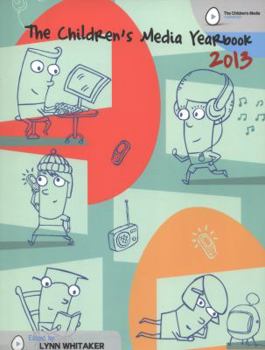 Paperback The Children's Media Yearbook 2013 Book
