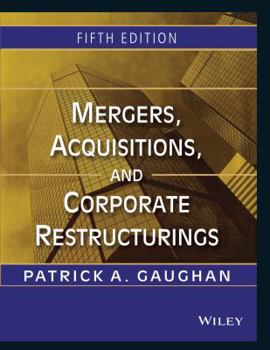 Paperback Mergers, Acquisitions, and Corporate Restructurings Book