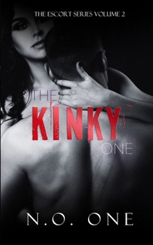 Paperback The Kinky One: Dark, Seductive Romance Book