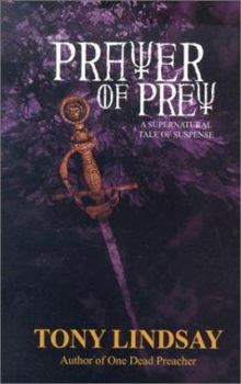 Paperback Prayer of Prey: A Supernatural Tale of Suspense Book