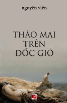 Th?o Mai Trên D?c Gió (Vietnamese Edition)