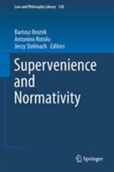 Hardcover Supervenience and Normativity Book