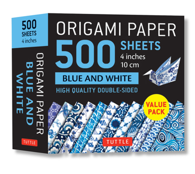 Misc. Origami Paper 500 Sheets Blue and White 4 (10 CM): Double-Sided Origami Sheets Printed with 12 Different Designs Book