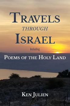 Paperback Travels through Israel: Poems of the Holy Land Book