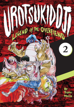 Paperback Urotsukidoji: Legend of the Overfiend, Volume 2 Book