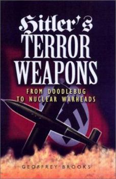 Hardcover Hitler's Terror Weapons: From V1 to Vimana Book