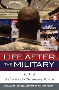 Paperback Life After the Military: A Handbook for Transitioning Veterans Book