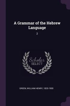 Paperback A Grammar of the Hebrew Language: 2 Book