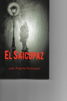 Paperback El Saicopaz: El Saicopaz [Spanish] Book