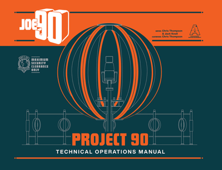 Hardcover Joe 90: Project 90: Technical Operations Manual Book