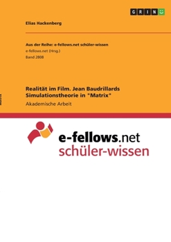 Paperback Realität im Film. Jean Baudrillards Simulationstheorie in "Matrix" [German] Book