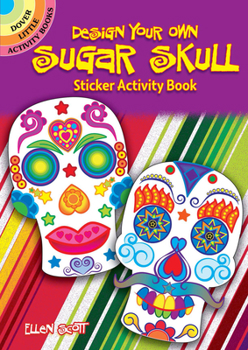 Paperback Design Your Own Sugar Skull Sticker Activity Book
