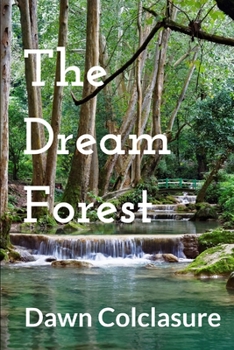 Paperback The Dream Forest Book