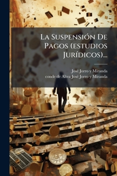 Paperback La Suspensión De Pagos (estudios Jurídicos)... [Spanish] Book