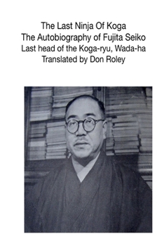 Paperback The Last Ninja of Koga Book