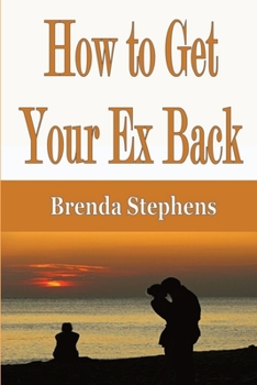 Paperback How to Get Your Ex Back Book