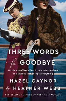 Three Words for Goodbye Lib/E