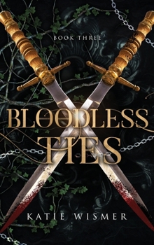 Hardcover Bloodless Ties Book