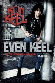 Mass Market Paperback EVEN KEEL: Life On The Streets Of Rock & Roll Book