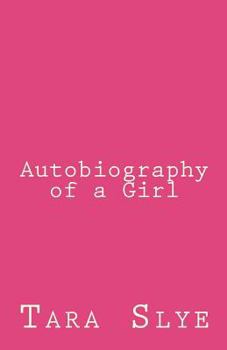 Paperback Autobiography of a Girl Book