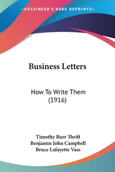 Paperback Business Letters: How To Write Them (1916) Book