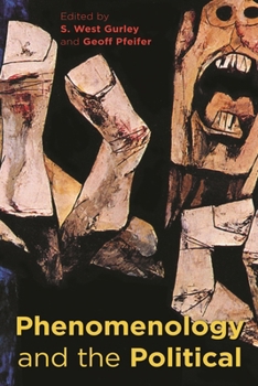Paperback Phenomenology and the Political Book