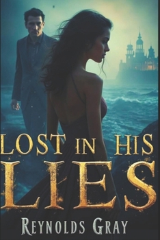 Paperback Lost in His Lies Book