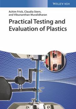 Hardcover Practical Testing and Evaluation of Plastics Book