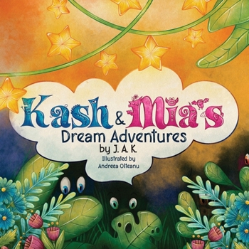 Paperback Kash and Mia's Dream Adventures Book