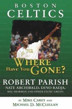 Hardcover Boston Celtics: Where Have You Gone? Book