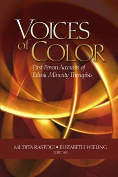 Paperback Voices of Color: First-Person Accounts of Ethnic Minority Therapists Book