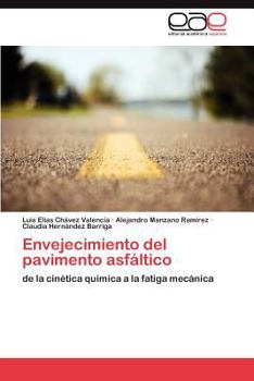 Paperback Envejecimiento del Pavimento Asfaltico [Spanish] Book