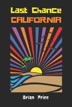 Paperback Last Chance California Book