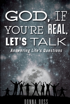 Paperback God, If You're Real, Let's Talk! Book