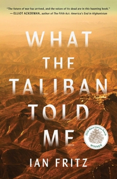 Paperback What the Taliban Told Me Book