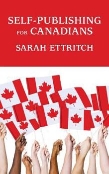 Paperback Self-Publishing for Canadians Book
