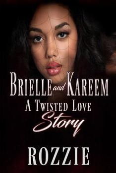 Paperback Brielle and Kareem: A Twisted Love Story Book