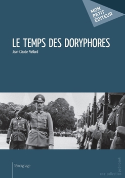 Paperback Le Temps des doryphores [French] Book