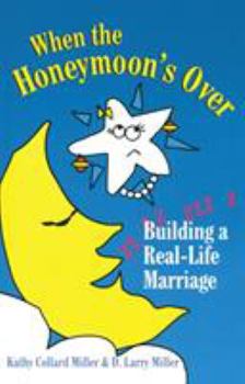 Paperback When the Honeymoon's Over Book