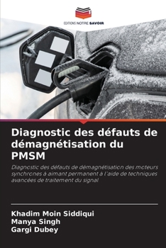 Paperback Diagnostic des défauts de démagnétisation du PMSM [French] Book