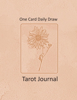 Paperback One Card Daily Draw Tarot Journal: Keeping track of your Daily Draws Book