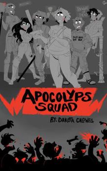 Paperback Apocolyps Squad Book