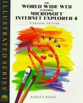 Paperback World Wide Web Featuring Microsoft Internet Explorer 4 Book