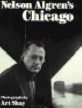 Hardcover Nelson Algren's Chicago Book