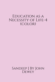Paperback Education as a Necessity of Life-4 (color) Book