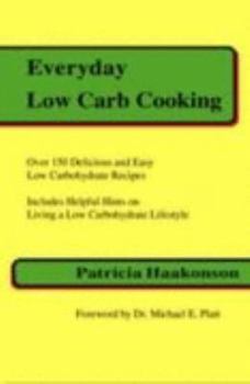 Paperback Everyday Low Carb Cooking Book
