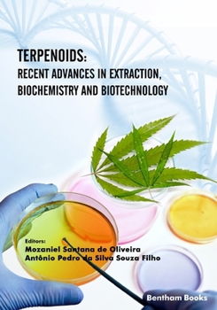 Paperback Terpenoids: Recent Advances in Extraction, Biochemistry and Biotechnology Book