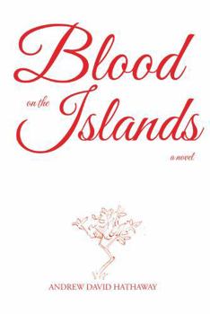 Paperback Blood on the Islands: a novel Book